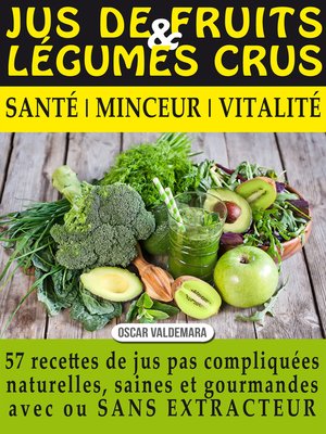 cover image of Jus de Fruits et de Légumes Crus